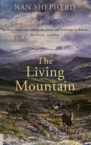 Cover of The Living Mountain by Nan Shepherd
