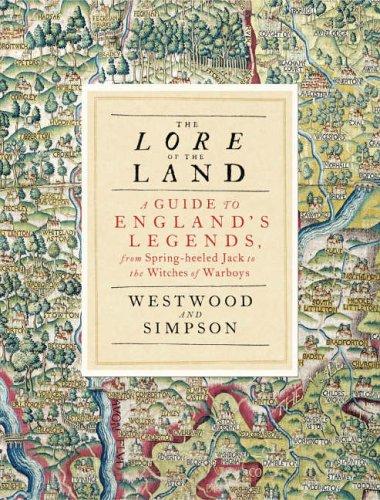 Cover of The Lore of the Land by Jennifer Westwood & Jacqueline Simpson
