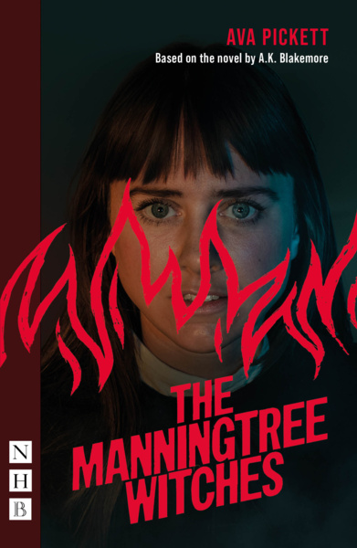 Cover of The Manningtree Witches (stage version) by A. K. Blakemore, adapted by Ava Pickett